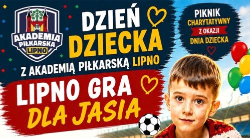 Zdjęcie do Dzień Dziecka z Akademią Piłkarską Lipno!