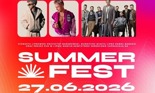 Zdjęcie do Summer Fest 2026 w Lipnie &ndash; muzyczne rozpoczęcie wakacji