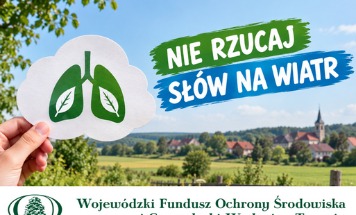 Zdjęcie do Konkurs "Nie rzucaj sł&oacute;w na wiatr"